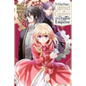 The Do-Over Damsel Conquers the Dragon Emperor, Vol. 5 (Manga): Volume 5