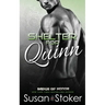 Shelter for Quinn