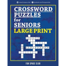 Crossword Puzzles for Seniors Large Print: Crossword Easy Puzzle Books