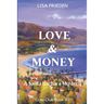Love and Money: a Santa Barbara Mystery
