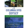 An Ocklawaha River Odyssey: Paddling Through Natural History