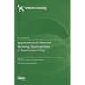 Application of Remote Sensing Approaches in Geohazard Risk