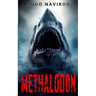 Methalodon: A Deep Sea Thriller