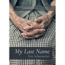 My Last Name