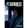 Out of the Darkness