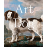 Art Dog: Clever Canines of the Art World