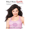 Why I Wore Lipstick: To My Mastectomy