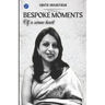 Bespoke Moments of a serene heart