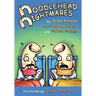 Noodlehead Nightmares