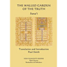 The Walled Garden of the Truth