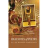 High Notes of Poetry: Finding Your Courage