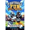 Football Fun for Kids