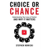 Choice or Chance: Understanding Your Locus of Control and Why It Matters