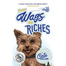 From Wags to Riches
