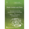 Volume 8 of the Collected Works of Marie-Louise von Franz: An Introduction to the Interpretation of Fairytales & Animus and Anima in Fairytales