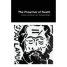 The Preacher of Death: Gustav Landauer: Der Todesprediger