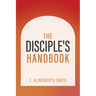 The Disciple's Handbook