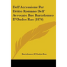 Dell'Accessione Per Dritto Romano Dell' Avvocato Bne Bartolomeo D'Ondes Rao (1874)