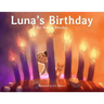Luna's Birthday