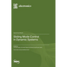 Sliding Mode Control in Dynamic Systems