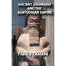Ancient Anunnaki and the Babylonian Empire