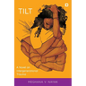 Tilt: A Novel on Intergenerational Trauma