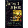 Journey of the Heart: Path of Conscious Love, the