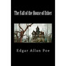 The Fall of the House of Usher