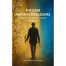 The Case Against Disclosure