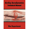 Airship Aerodynamics: Technical Manual