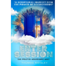 Enter Session- The Prayer Warriors Way Volume 1- "A Scriptural Journey into the Power of Intercession": The Prayer Warriors Way