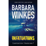 Infatuations: A Lesbian Detective Novel