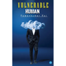 Vulnerable Human