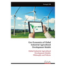 Geo-Economics of Global Industrial Agricultural Development Models