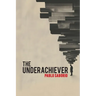 The Underachiever