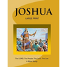 JOSHUA - The LORD, The People, The Land, The Law (Large Print Version): A Bible Study