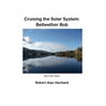 Cruising the Solar System: Bellwether Bob