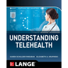 Understanding Telehealth
