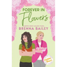 Forever in Flowers