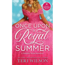 Once Upon a Royal Summer