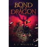 Bond of a Dragon: Fall of the KIngs