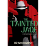 The Tainted Jade: A Michael Garrett Mystery