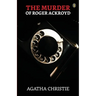 The Murder Of Roger Ackroyd