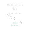 Meditations for Musicians