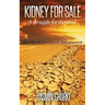 Kidney for Sale: A struggle for survival
