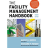 The Facility Management Handbook