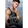 His Uptown Guy