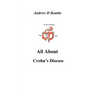 All About Crohn's Disease