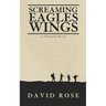 Screaming Eagles Wings