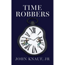 Time Robbers